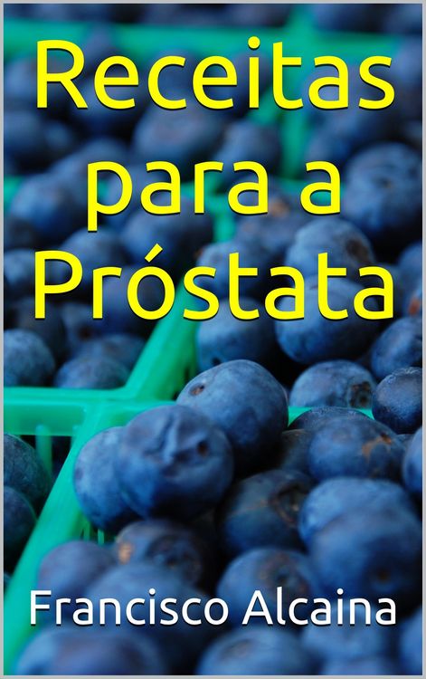 Produktbild: Receitas para a Pr&oacute;stata
