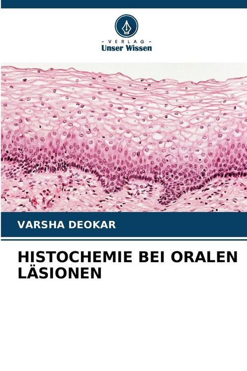 Produktbild: Histochemie bei Oralen L&auml;sionen