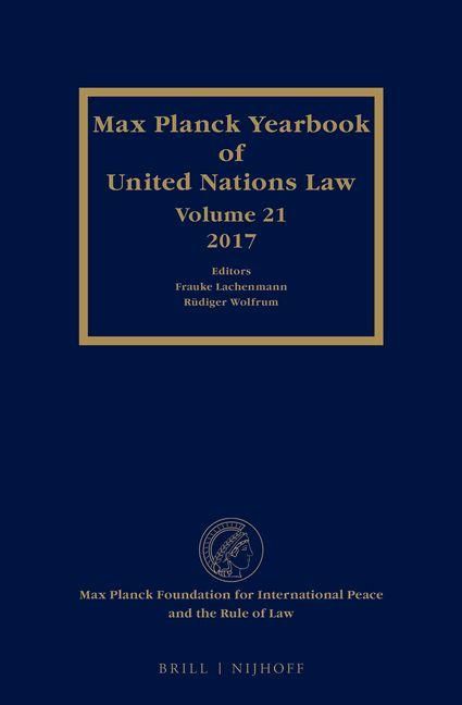 Produktbild: Max Planck Yearbook of United Nations Law, Volume 21 (2017)