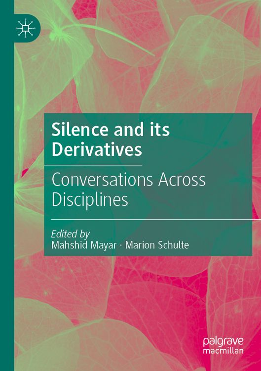 Produktbild: Silence and its Derivatives