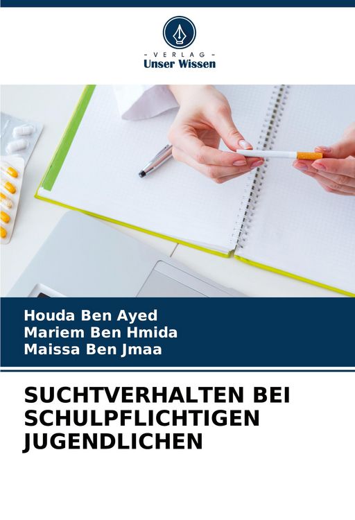 Produktbild: Suchtverhalten bei Schulpflichtigen Jugendlichen