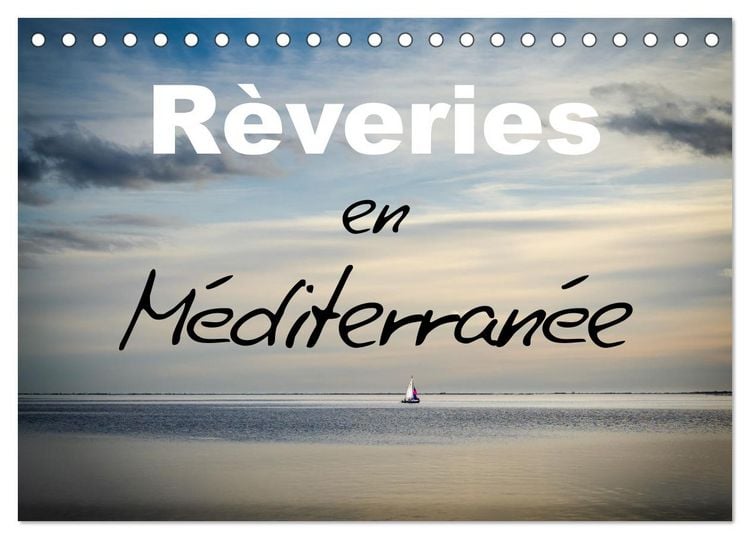 Produktbild: R&ecirc;veries en M&eacute;diterran&eacute;e (Calendrier de bureau 2026 DIN A5 vertical), CALVENDO calendrier mensuel