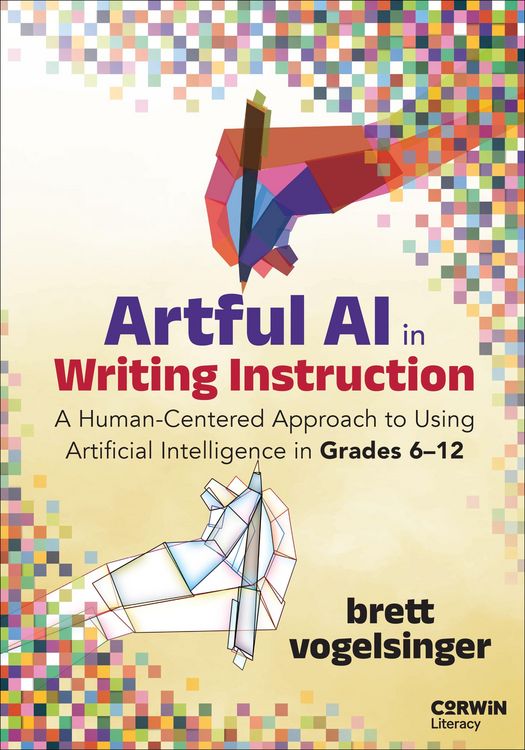 Produktbild: Vogelsinger, B: Artful AI in Writing Instruction