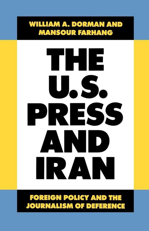 Produktbild: The U.S. Press and Iran