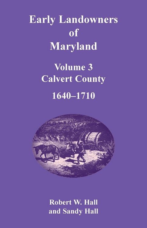 Produktbild: Early Landowners of Maryland, Volume 3