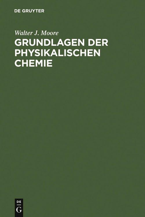 Produktbild: Grundlagen der Physikalischen Chemie