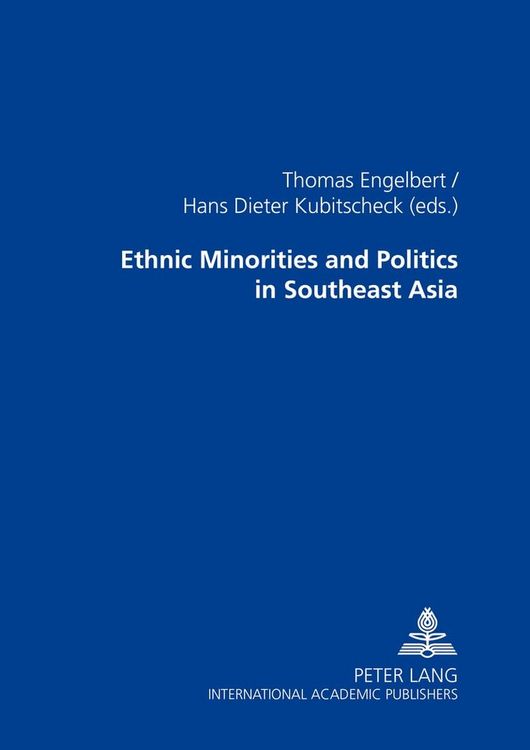 Produktbild: Ethnic Minorities and Politics in Southeast Asia