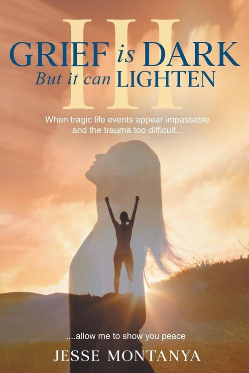 Produktbild: Grief is Dark but it can Lighten III