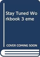 Produktbild: Stay Tuned Workbook 3 &Eacute;me