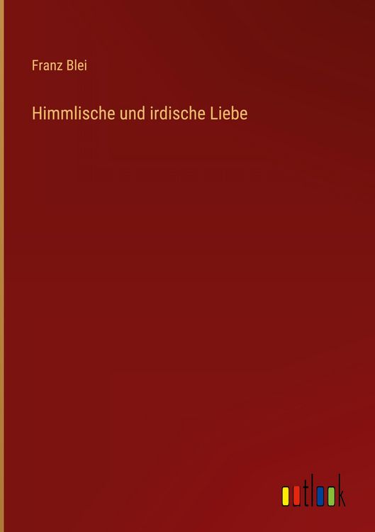 Produktbild: Himmlische und irdische Liebe