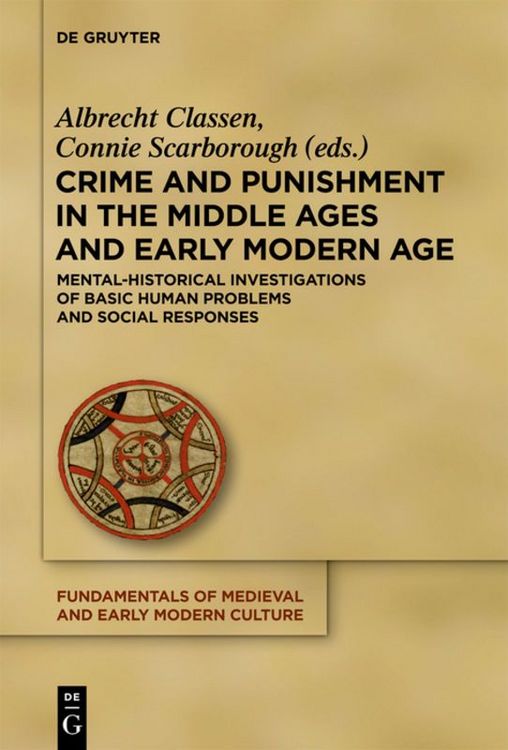 Produktbild: Crime and Punishment in the Middle Ages and Early Modern Age