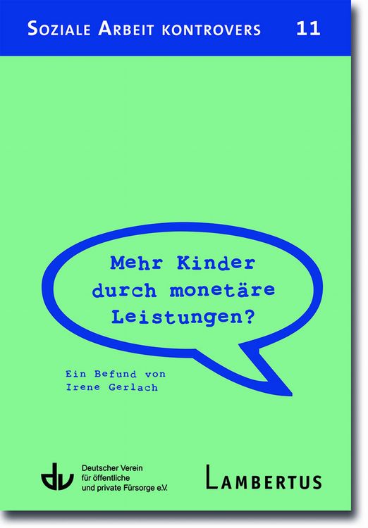Produktbild: Mehr Kinder durch monet&auml;re Leistungen?