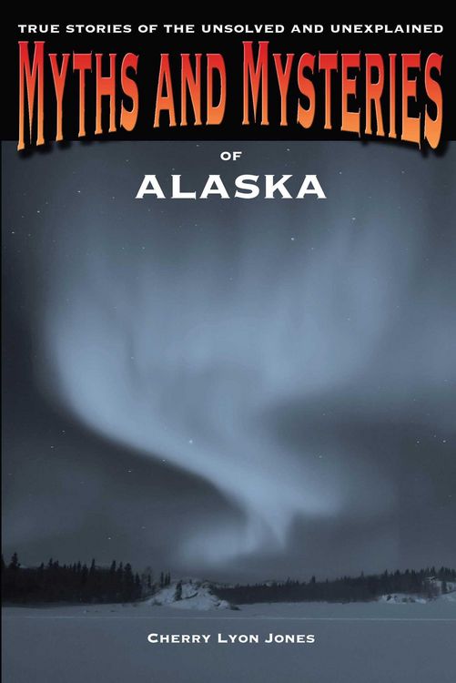 Produktbild: Myths and Mysteries of Alaska