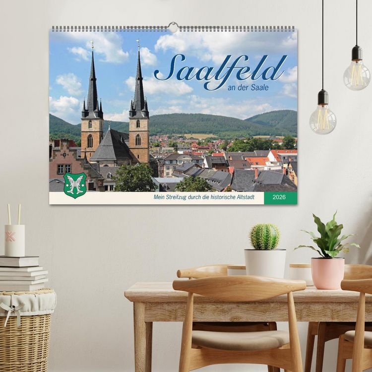 Produktbild: Saalfeld an der Saale &ndash; mein Streifzug durch die historische Altstadt (Wandkalender 2026 DIN A2 quer), CALVENDO Monatskalender
