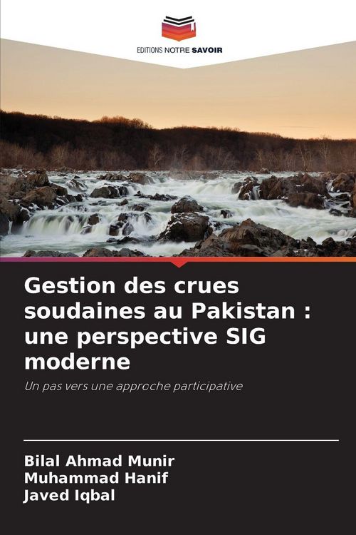 Produktbild: Gestion des crues soudaines au Pakistan : une perspective SIG moderne