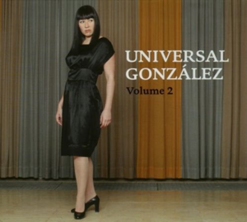 Produktbild: Universal Gonzalez, Audio-CD. Vol.2