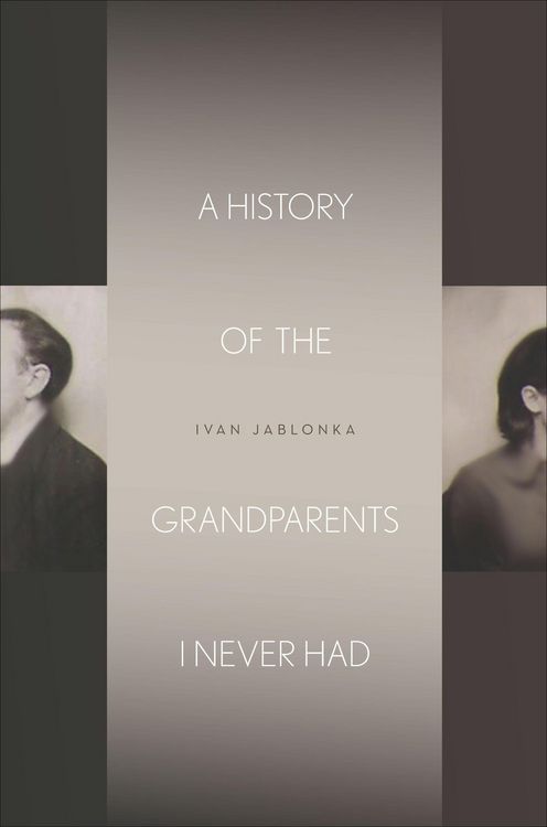 Produktbild: A History of the Grandparents I Never Had