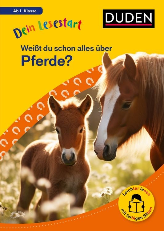 Produktbild: Dein Lesestart: Wei&szlig;t du schon alles &uuml;ber Pferde? Ab 1. Klasse