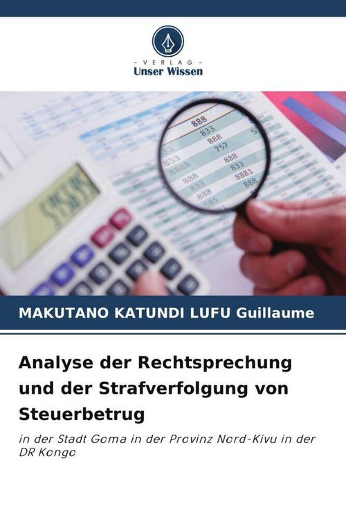 Produktbild: Analyse der Rechtsprechung und der Strafverfolgung von Steuerbetrug