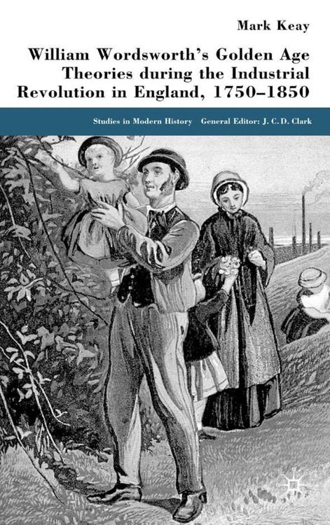 Produktbild: William Wordsworth's Golden Age Theories During the Industrial Revolution