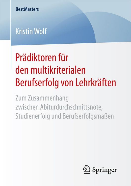 Produktbild: Pr&auml;diktoren f&uuml;r den multikriterialen Berufserfolg von Lehrkr&auml;ften