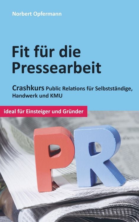Produktbild: Fit f&uuml;r die Pressearbeit