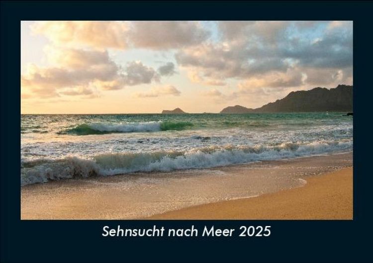 Produktbild: Sehnsucht nach Meer 2025 Fotokalender DIN A5