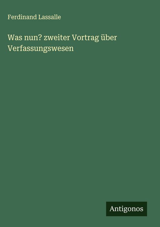 Produktbild: Was nun? zweiter Vortrag &uuml;ber Verfassungswesen