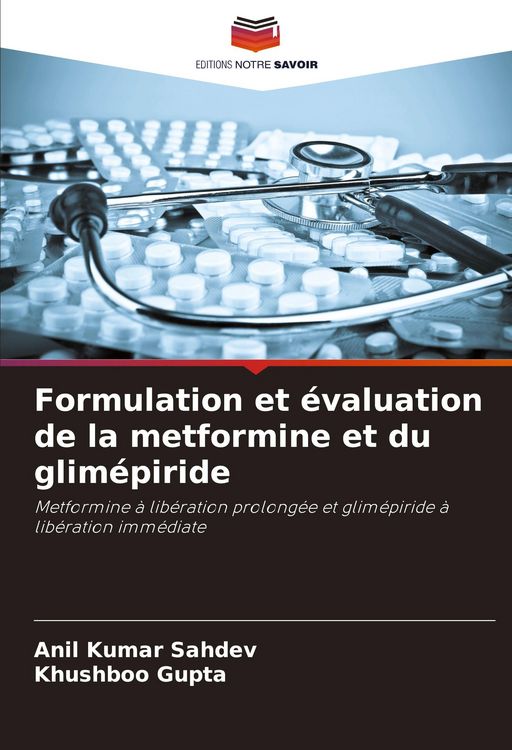 Produktbild: Formulation et &eacute;valuation de la metformine et du glim&eacute;piride