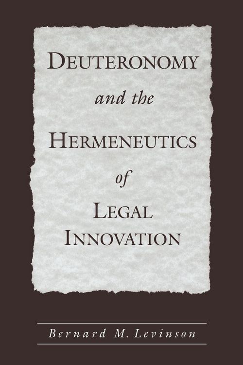 Produktbild: Deuteronomy and the Hermeneutics of Legal Innovation