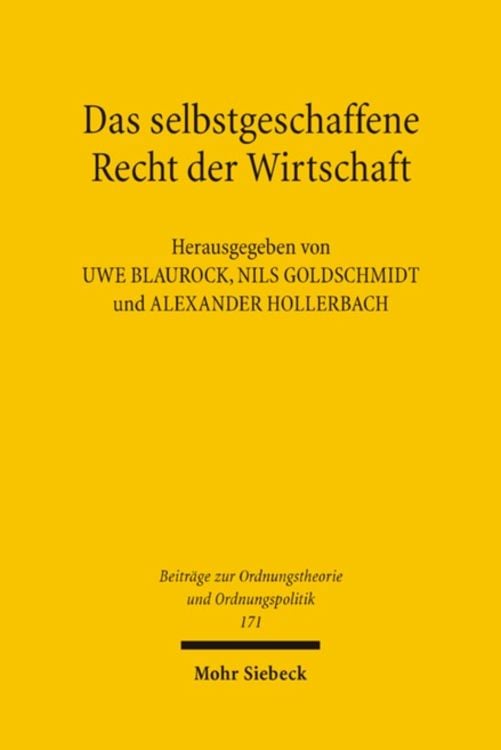 Produktbild: Das selbstgeschaffene Recht der Wirtschaft