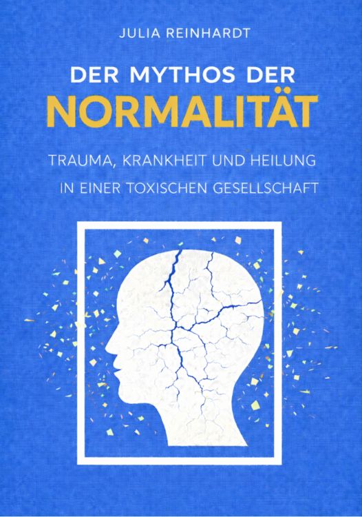 Produktbild: Der Mythos der Normalit&auml;t