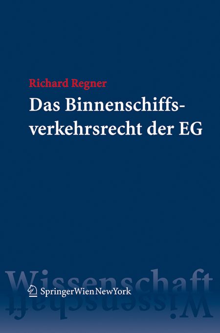 Produktbild: Das Binnenschiffsverkehrsrecht der EG
