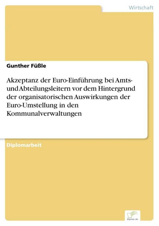 Produktbild: Akzeptanz der Euro-Einf&uuml;hrung bei Amts- und Abteilungsleitern vor dem Hintergrun