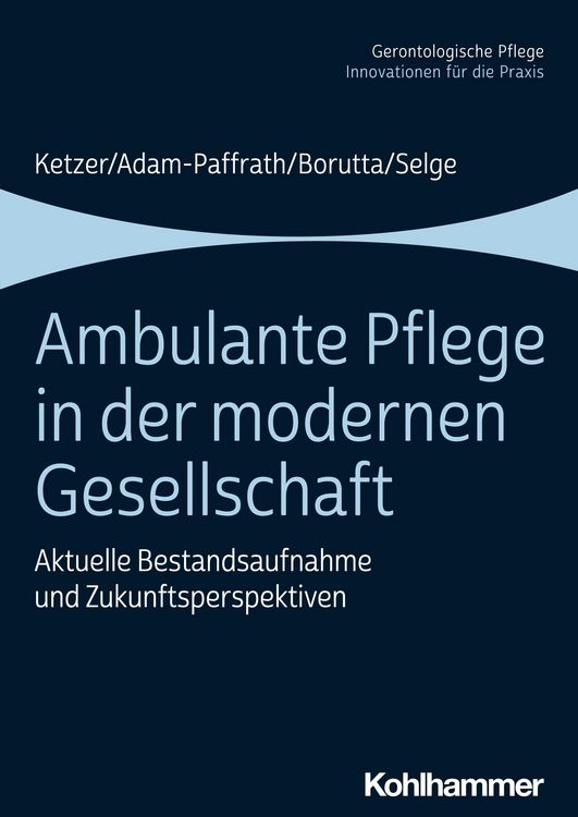Produktbild: Ambulante Pflege in der modernen Gesellschaft