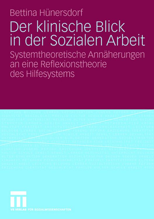 Produktbild: Der klinische Blick in der Sozialen Arbeit