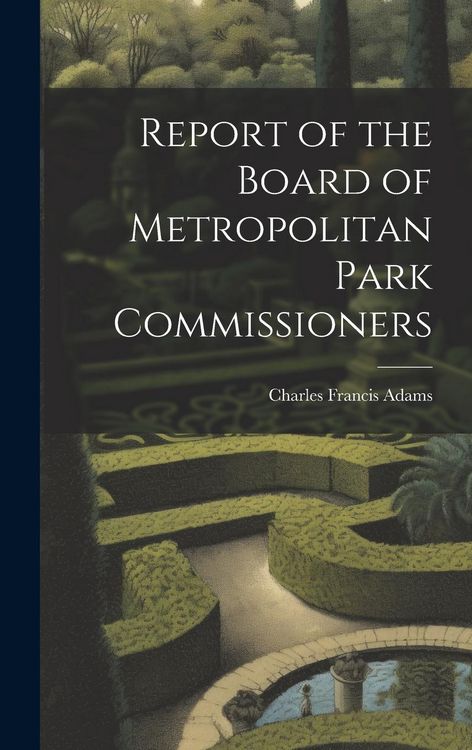 Produktbild: Report of the Board of Metropolitan Park Commissioners