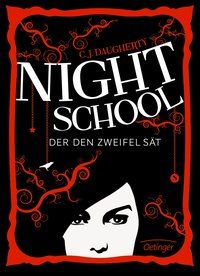 Produktbild: Der den Zweifel s&auml;t / Night School Bd.2