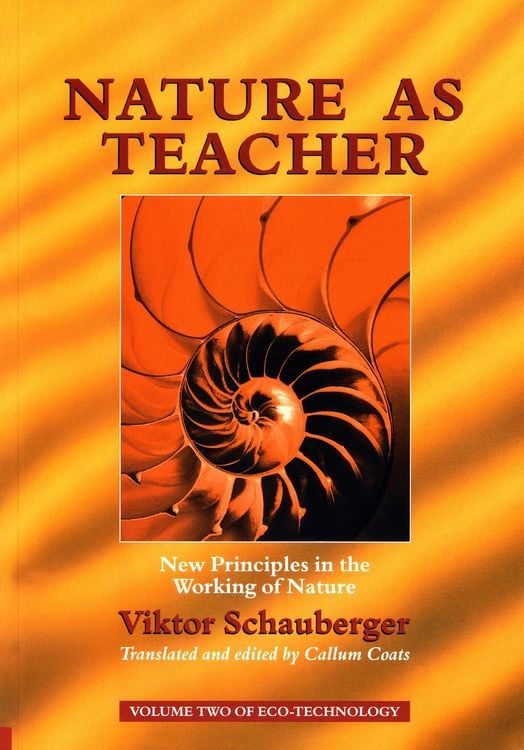 Produktbild: Nature as Teacher - New Principles in the Working of Nature