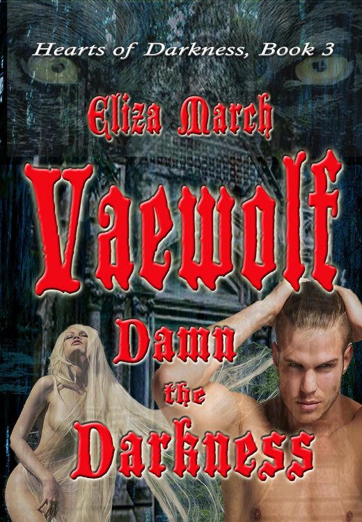 Produktbild: Vaewolf (Hearts of Darkness, #3)