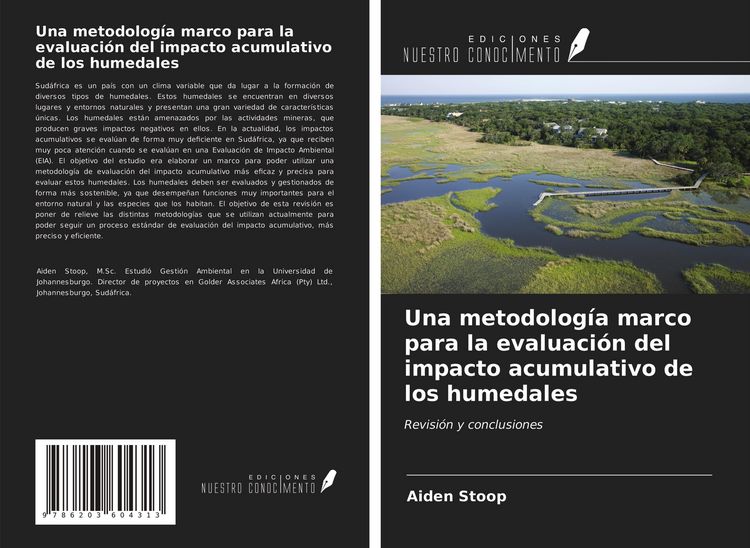 Produktbild: Una metodolog&iacute;a marco para la evaluaci&oacute;n del impacto acumulativo de los humedales