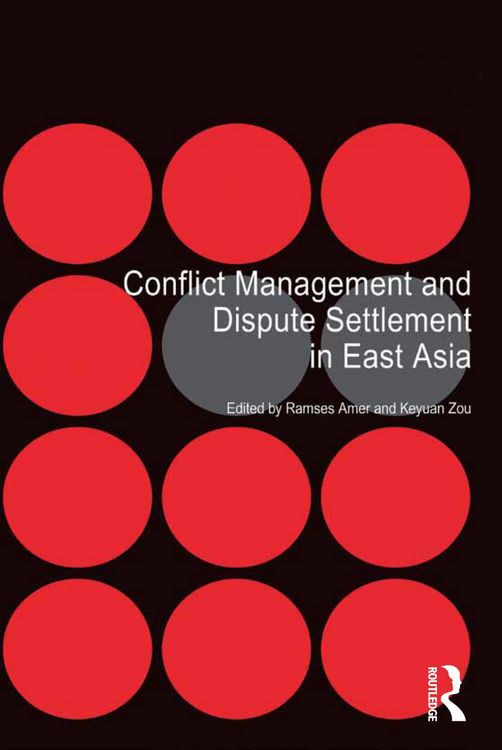 Produktbild: Conflict Management and Dispute Settlement in East Asia