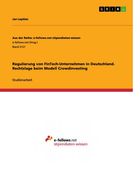 Produktbild: Regulierung von FinTech-Unternehmen in Deutschland. Rechtslage beim Modell Crowdinvesting