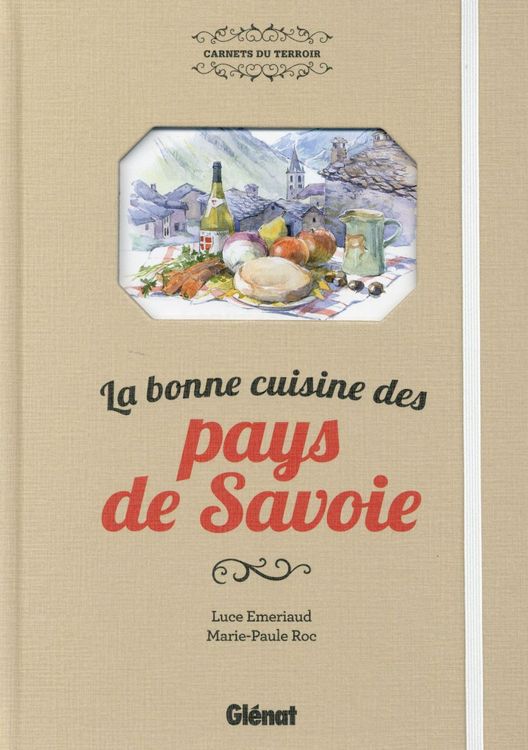 Produktbild: La bonne cuisine des pays de Savoie