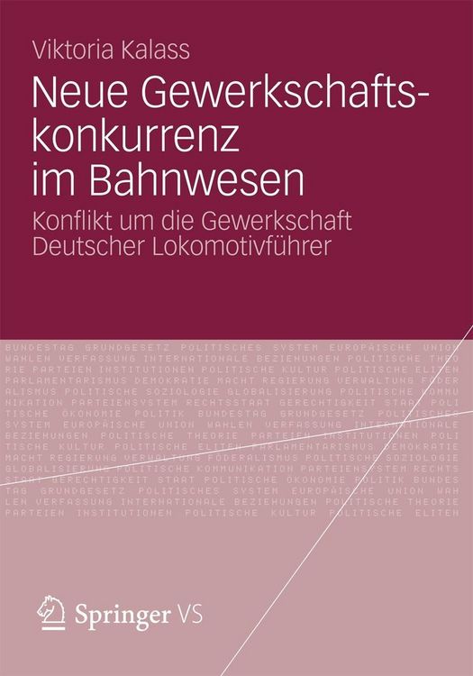 Produktbild: Neue Gewerkschaftskonkurrenz im Bahnwesen