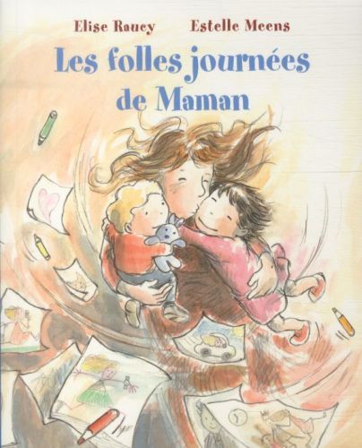 Produktbild: Les folles journ&eacute;es de maman