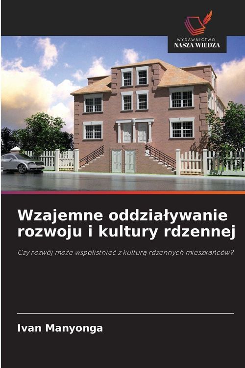 Produktbild: Wzajemne oddzia&iquest;ywanie rozwoju i kultury rdzennej