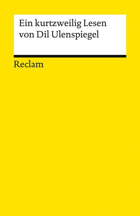 Produktbild: Ein kurtzweilig Lesen von Dil Ulenspiegel