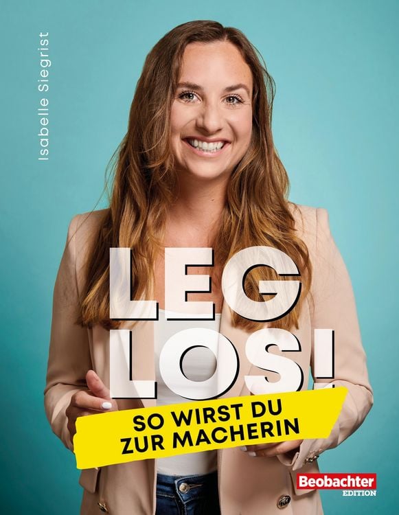 Bild vom Artikel Leg los! vom Autor Isabelle Siegrist