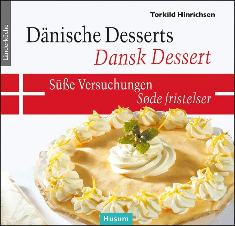 Produktbild: D&auml;nische Desserts &ndash; S&uuml;&szlig;e Versuchungen